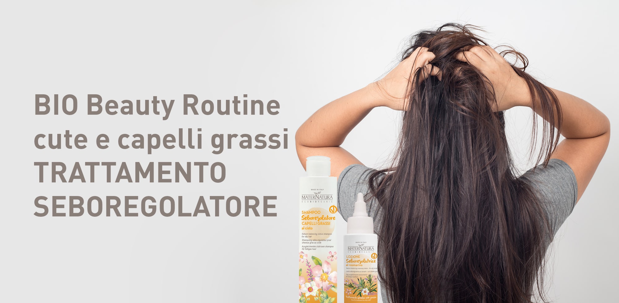 Bio Beauty Routine Cute e Capelli Grassi: trattamento seboregolatore