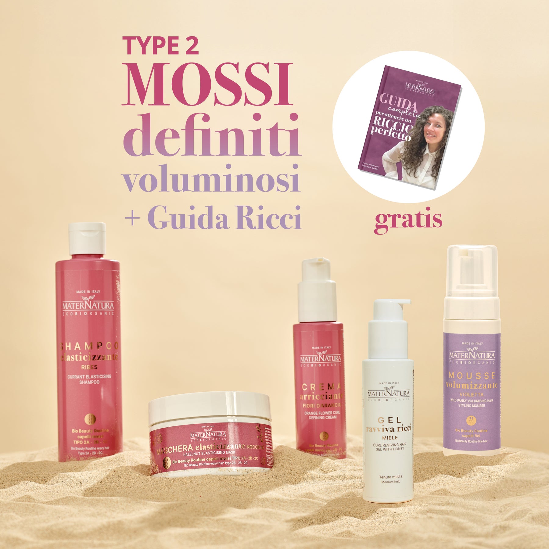 MOSSI DEFINITI e VOLUMINOSI  Tipo 2 + Guida